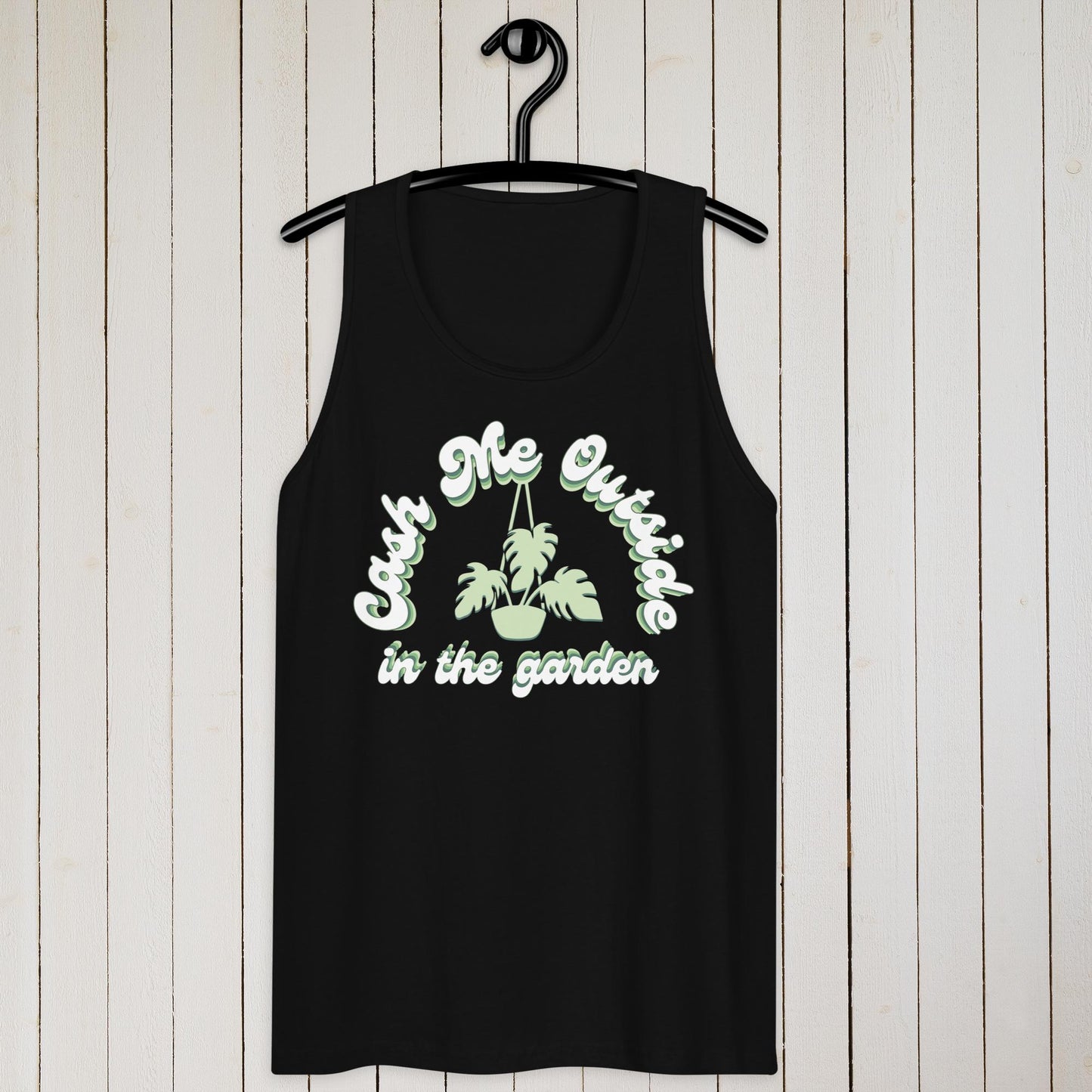Cash Me Outside In The Garden – tank top